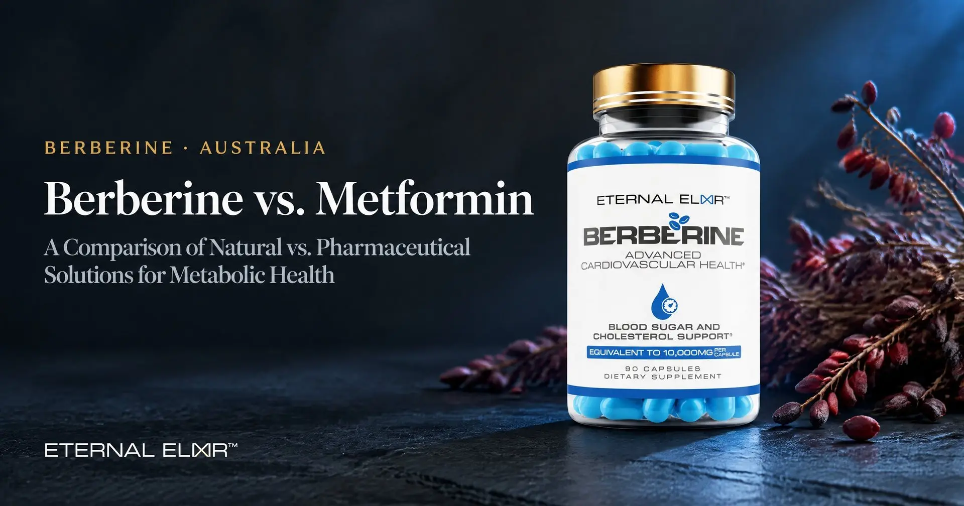Berberine vs. Metformin: A Comparison of Natural vs. Pharmaceutical Solutions for Metabolic Health – Eternal Elixir Berberine HCl 500mg 20:1 bottle