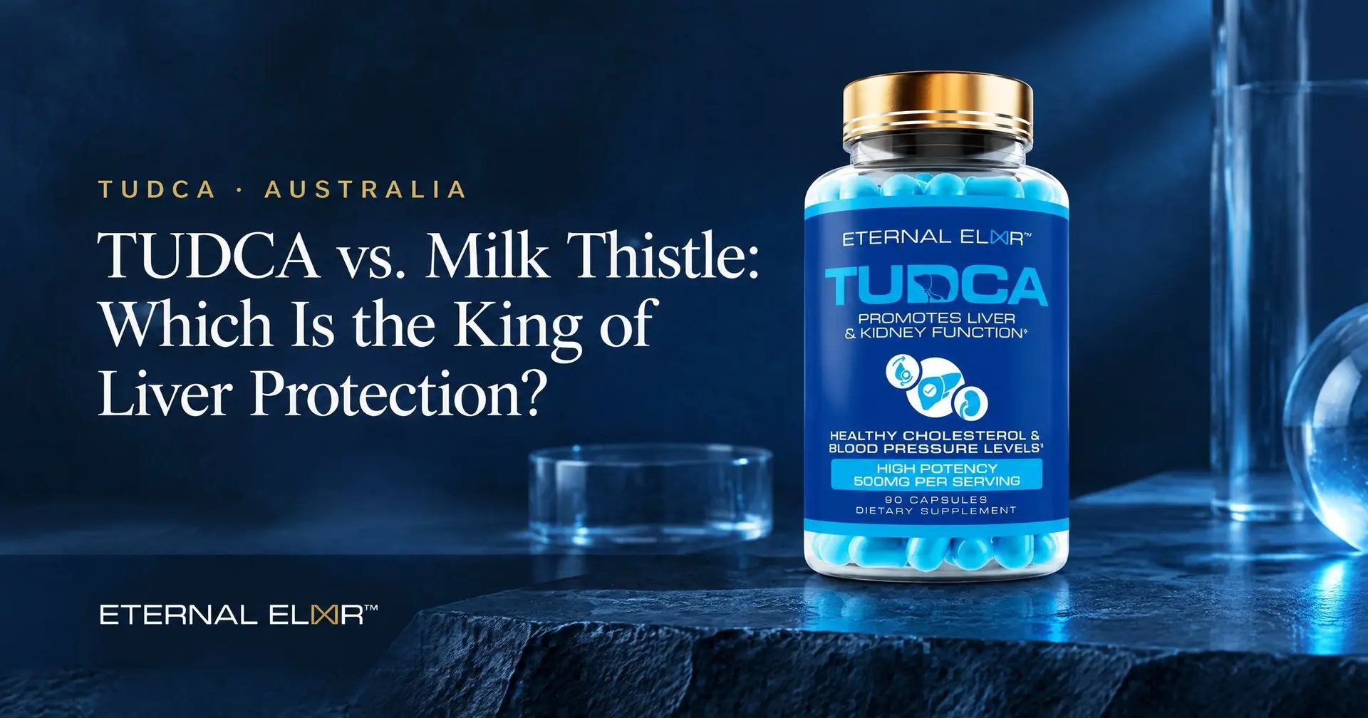 TUDCA vs. Milk Thistle: Which Is the King of Liver Protection? – Eternal Elixir TUDCA 500mg bottle