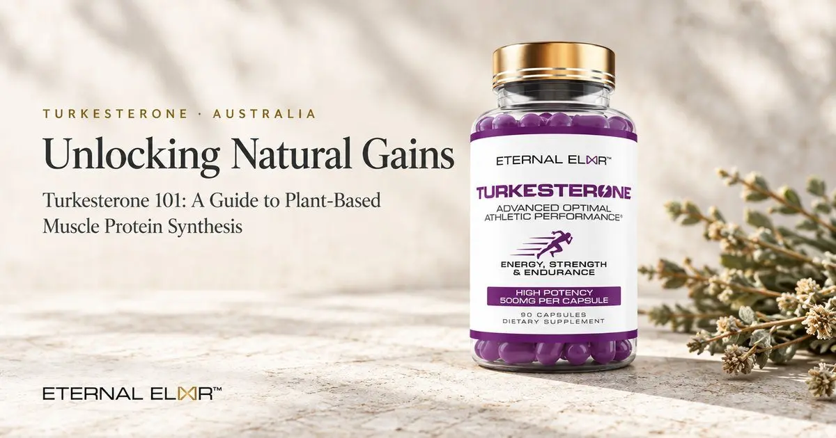 Unlocking Natural Gains: Turkesterone 101: A Guide to Plant-Based Muscle Protein Synthesis – Eternal Elixir Turkesterone 500mg bottle