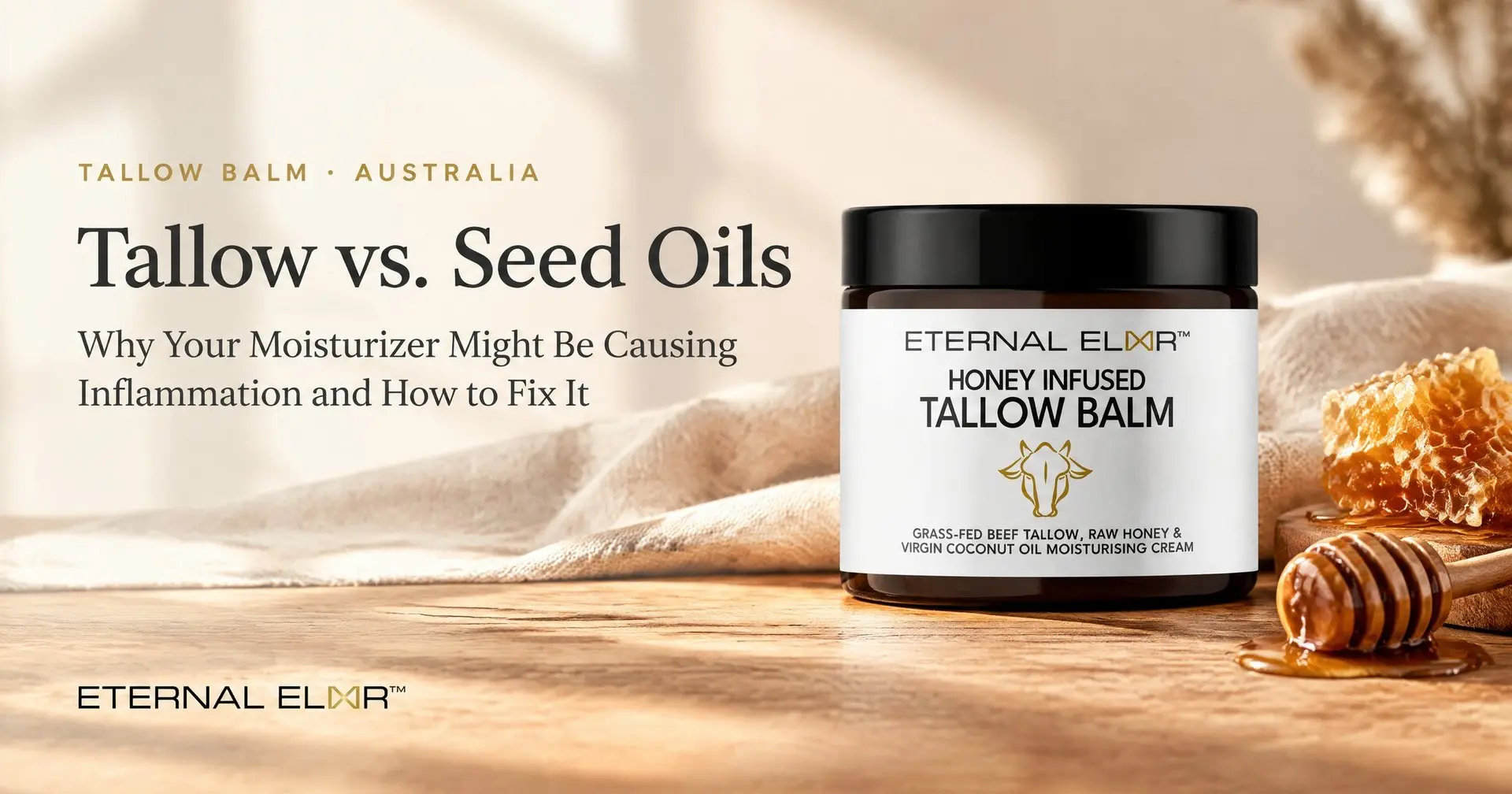 Tallow vs. Seed Oils: Why Your Moisturizer Might Be Causing Inflammation and How to Fix It – Eternal Elixir Grass-Fed Tallow Balm jar