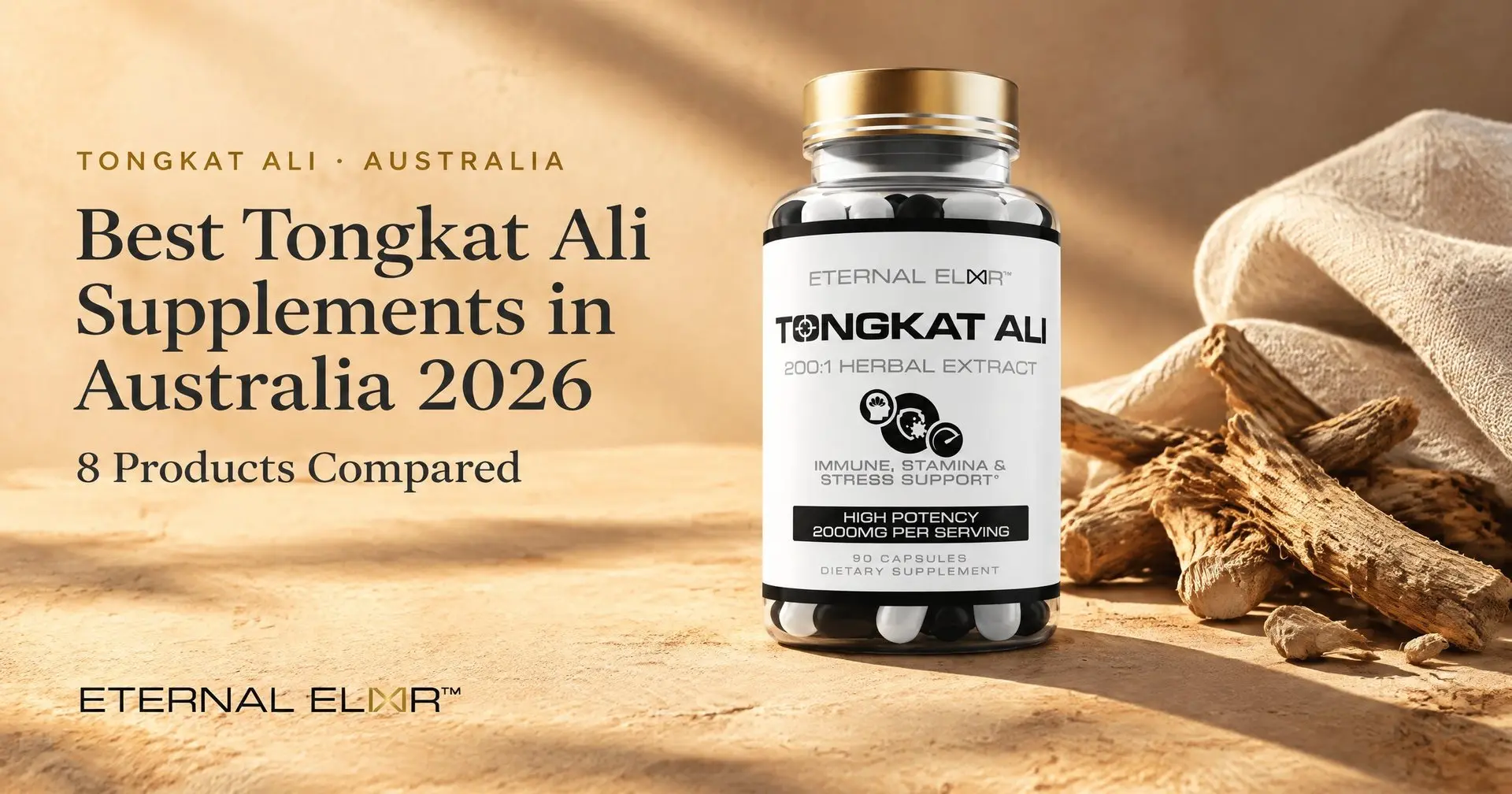 Best Tongkat Ali Supplements in Australia 2026: 8 Products Compared – Eternal Elixir Tongkat Ali 200:1 Extract 2000mg bottle