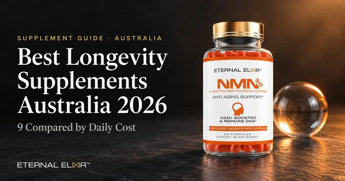 Best Longevity Supplements Australia 2026: 9 Compared by Daily Cost – Eternal Elixir NMN 500mg bottle