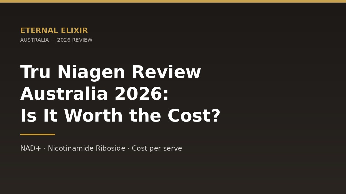Tru Niagen review Australia 2026 cost per serve versus Australian nicotinamide riboside options